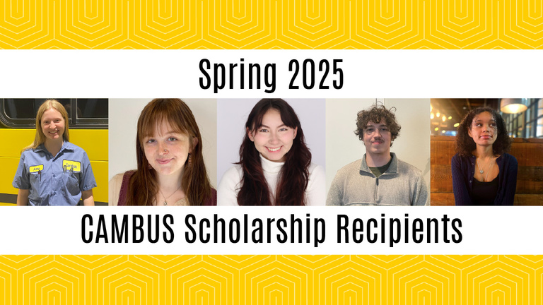 A banner showing all recipients of the CAMBUS scholarship in spring 2025